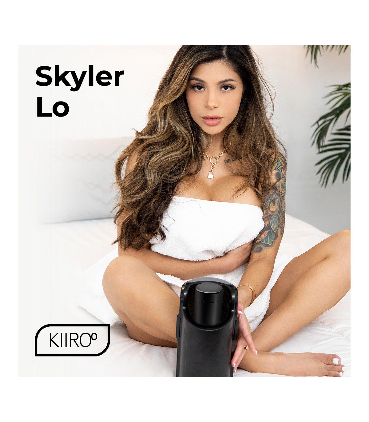 FEEL SKYLER LO BY KIIROO